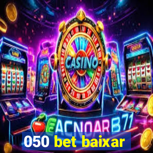 050 bet baixar